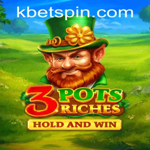 Unlocking the Intricacies of 3potsRiches: A Guide with kbet Insight